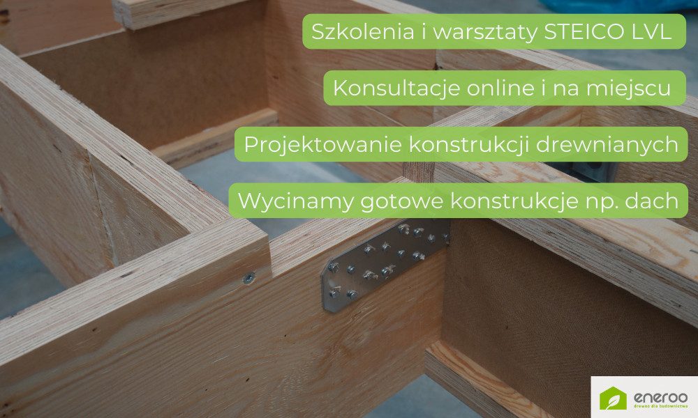 STEICO LVL R - zasady obróbki i montażu